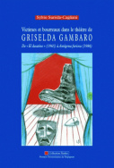 Victimes et bourreaux dans le théâtre de Griselda Gambaro