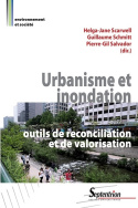 Urbanisme et inondation : outils de réconciliation et de valorisation