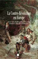 La Contre-Révolution en Europe, XVIIIe-XIXe siècles