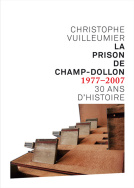 La prison de Champ-Dollon 1977-2007