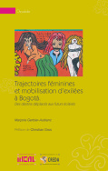 Trajectoires féminines et mobilisation d'exilées à Bogotá