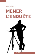 Mener l'enquête