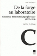 De la forge au laboratoire