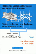 Taxonomie, écologie et évolution des métazoaires parasites (tomes I et II)