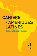 Cahiers des Amériques latines, n° 51-52/2006