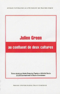 Julien Green au confluent de deux cultures