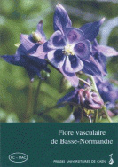 Flore vasculaire de Basse-Normandie ( 2 volumes + Cd-Rom )