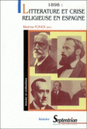 1898 : littérature et crise religieuse en Espagne