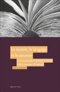 Le savant, le langage et le pouvoir