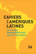 Cahiers des Amériques latines, n° 56/2007