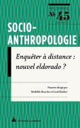 Socio-anthropologie, n° 45/2022-1