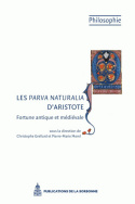 Les <I>Parva naturalia</I> d'Aristote