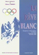 Le rêve blanc