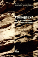 Tous égaux ?