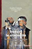 Traduire la criminalité