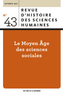 Revue d'histoire des sciences humaines, n° 43/Automne 2023