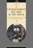 L'Enseignement des arts au XIXe siècle