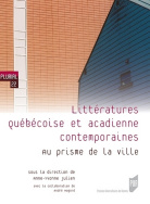 Littératures québécoise et acadienne contemporaines