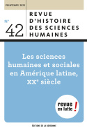 Revue d'histoire des sciences humaines, n° 42/Printemps 2023