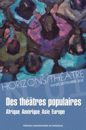 Horizons/Théâtre, n° 1/mars-septembre 2012