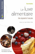 Le luxe alimentaire