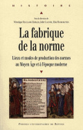 La fabrique de la norme