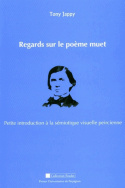 Regards sur le poème muet