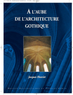 A l'aube de l'architecture gothique