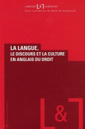 La langue, le discours et la culture en anglais du droit