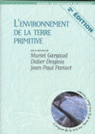 L'environnement de la terre primitive