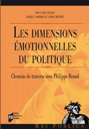 Les dimensions émotionnelles du politique