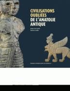 Civilisations oubliées de l'Anatolie antique