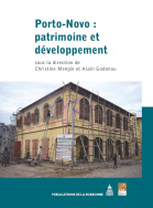 Porto-Novo : patrimoine et développement