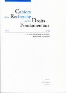 Cahiers de la Recherche sur les Droits Fondamentaux, n° 15/2017