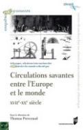 Circulations savantes entre l'Europe et le monde