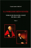 La noblesse de Franche-Comté de 1814 à 1870