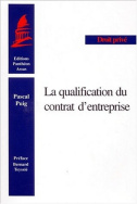 La qualification du contrat d'entreprise