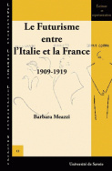 Le futurisme entre l'Italie et la France