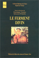 Le ferment divin