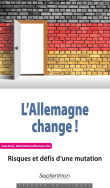 L'Allemagne change !