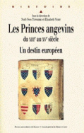 Les Princes angevins du XIIIe au XVe siècle