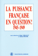 La puissance française en question (1945-1949)