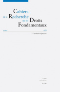 Cahiers de la Recherche sur les Droits Fondamentaux, n° 8/2010