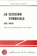 La scission syndicale de 1921