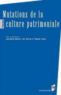 Mutations de la culture patrimoniale