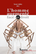 L'homme augmenté face au droit