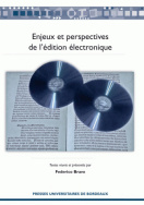 Enjeux et perspectives de l'édition électronique