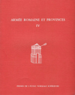 Armée romaine et provinces - IV