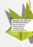 Mener un projet international