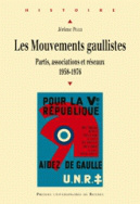 Les mouvements gaullistes